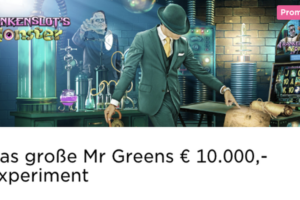 Im Mr Green Casino gibt es ein 10.000€ Experiment